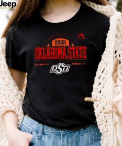 Oklahoma State Cowboys Football Guaranteed Rate Bowl 2022 Dec 27 Phoenix Shirt