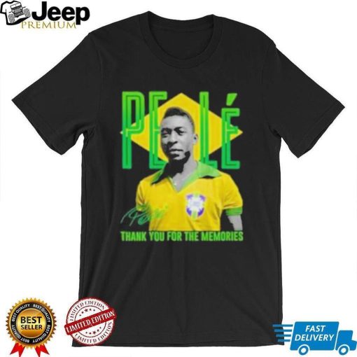 Pele 1940 2022 thank you for the memories signature shirt