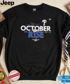 Philadelphia Phillies 2022 Postseason October Rise Champion shirt
