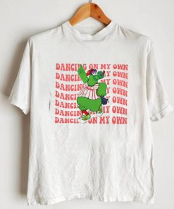 Phillies Phanatic Dancing On My Own Red October T Shirt