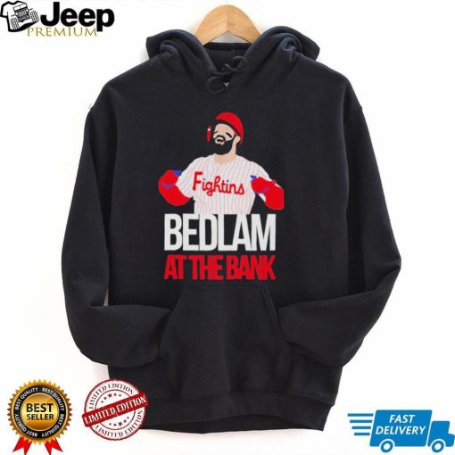 Philly Fightins Bedlam At The Bank Bryce Harper Shirt