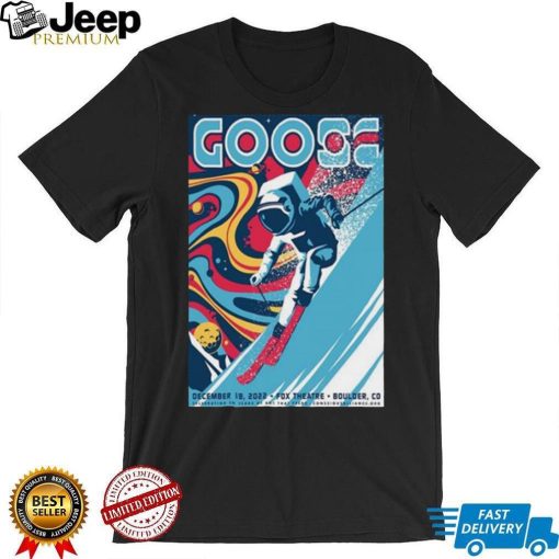 Poster goose band boulder co december 18 2022 fox theatre shirt