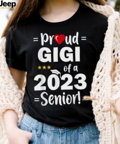 Proud Gigi of A 2023 Senior Class Of 2023 Shirt