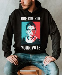 RBG portrait roe roe roe your vote retro shirt