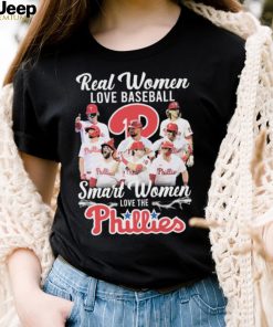 Real Women Love Baseball Smart Women Love The Philadelphia Phillies World Series 2022 Shirt