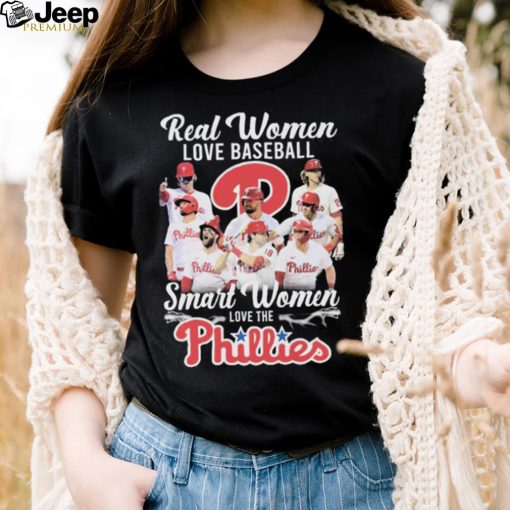 Real Women Love Baseball Smart Women Love The Philadelphia Phillies World Series 2022 Shirt