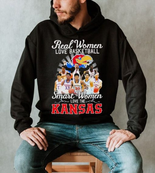 Real Women Love Basketball Smart Women Love The Kansas Shirt