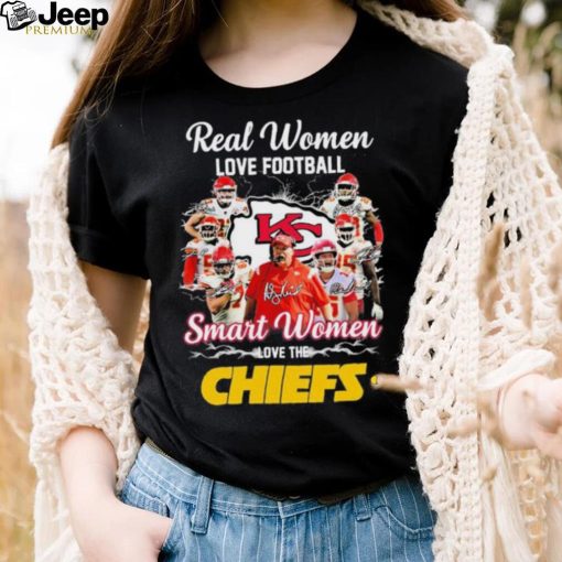 Real Women Love Football Smart Women Love The Chiefs Shirt