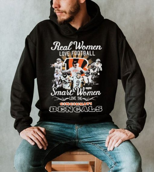 Real Women Love Football Smart Women Love The Cincinnati Bengals Shirt