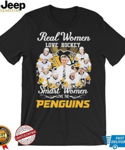 Real Women Love Hockey Smart Women Love The Penguins Shirt