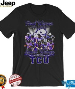 Real Women love football smart Women love the TCU Horned Frogs team 2022 shirt