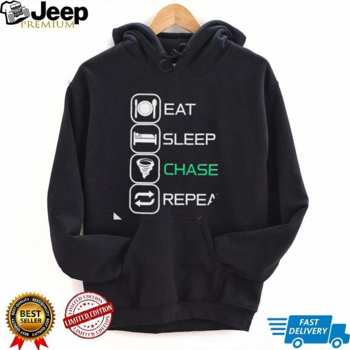 Reed Timmer eat sleep chase repeat shirt