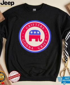Republicans Grifters Gonna Grift T Shirt