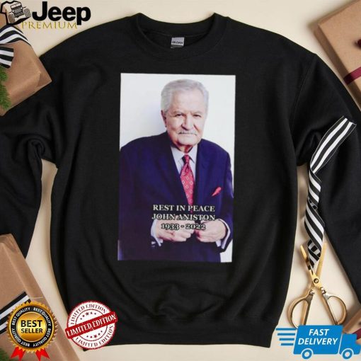 Rest In Peace John Aniston 1933 2022 Shirt