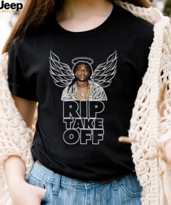 Rest In Peace Legend Takeoff Migos Takeoff Quavo Offset T Shirt