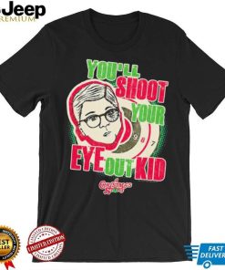 Retro Movie Quote A Christmas Story You’ll Shoot Your Eye Out Shirt