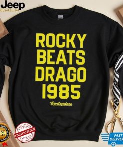 Rocky IV Beats Drago 1985 Shirt