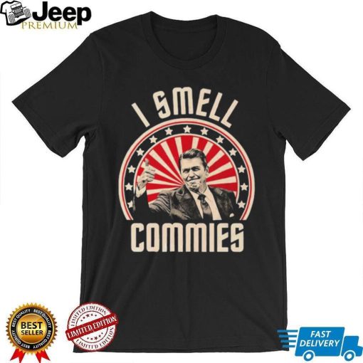 Ronald Reagan I Smell Commies Funny Political Humor Shirt