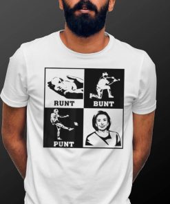 Runt Bunt Punt Political Democrat T Shirt