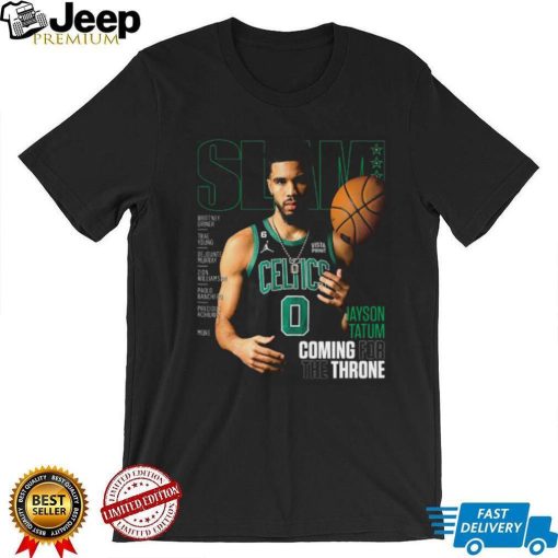 SLAM Boston Celtics Jayson Tatum Coming For The Throne shirt