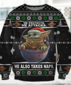 SW Christmas Ugly Sweater He Protects He Attacks He Also Takes Naps Grogu Christmas Black Sweater 2022