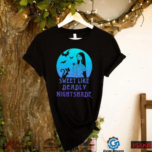 Sally Sweet Like Deadly Nightshade The Nightmare before Christmas 2022 shirt