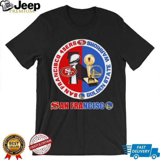 San Fran 49ers Golden State Warriors San Francisco Shirt