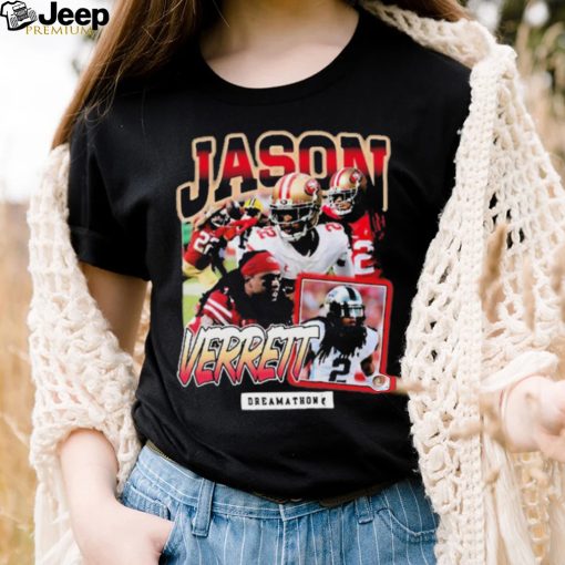 San Francisco 49ers Jason Verrett Black Dreamathon Shirt