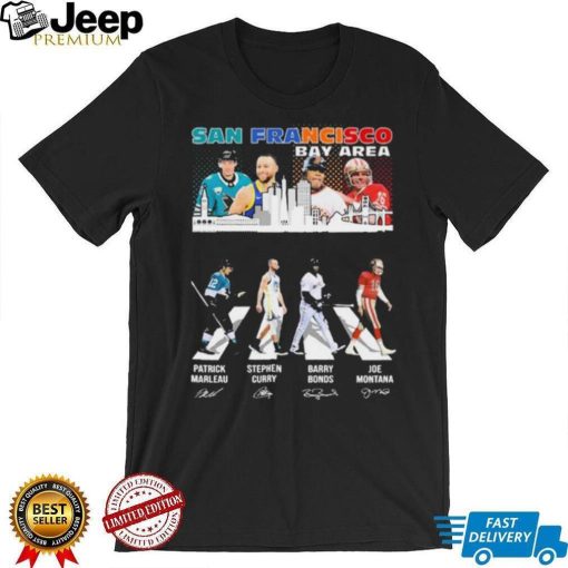 San Francisco Bay Area City Patrick Marleau Stephen Curry Barry Bonds Joe Montana Signature Shirt