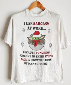 Santa Baby Yoda I Use Sarcasm At Work Christmas Shirt