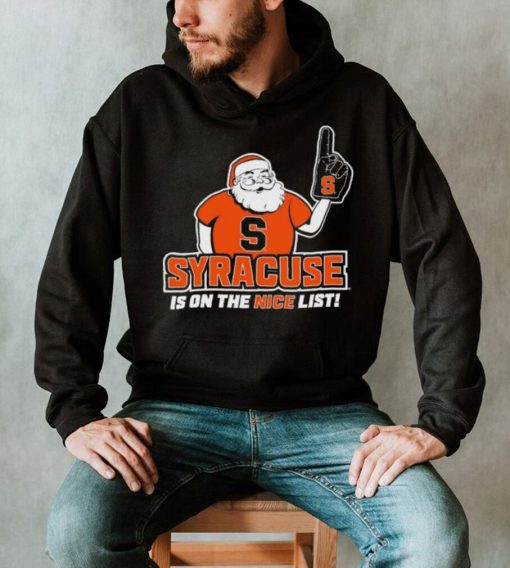 Santa Claus Syracuse Orange Is On The Nice List Shirt