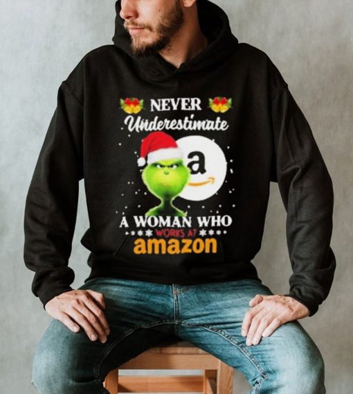 Santa Grinch Never Underestimate A Woman Who Works At Amazon Shirt