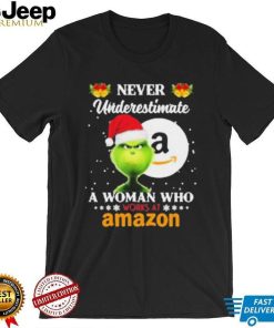 Santa Grinch Never Underestimate A Woman Who Works At Amazon Shirt