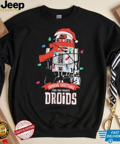 Seasons Greeting From Your Favorite Droids Christmas Shirt