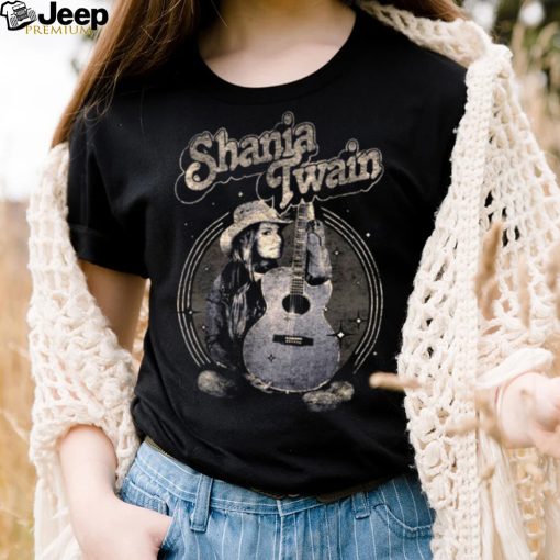 Shania Twain With The Acoustic Guitar shirt