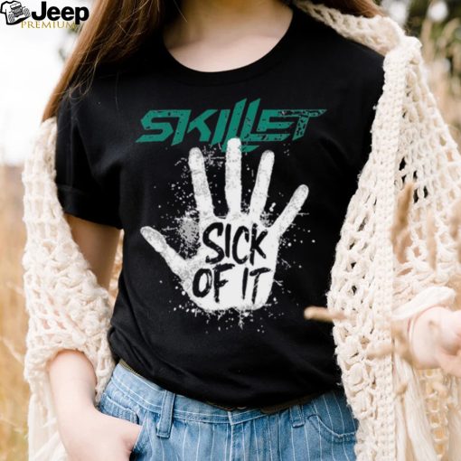 Skillet Sick Of It Pink Floyd Band shirt