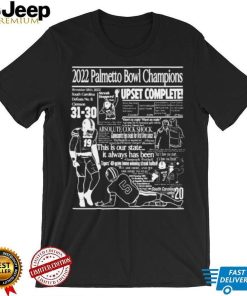 South Carolina Football 2022 Palmetto Bowl Champions Upset Complete Shirt