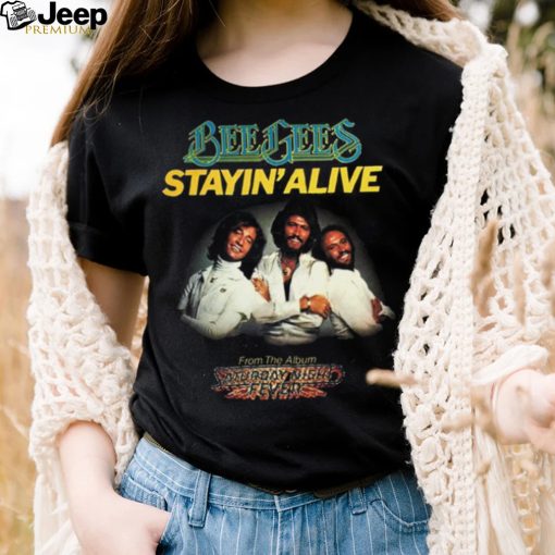 Stayin’ Alive Bee Gees shirt