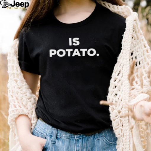 Stephen Colbert Is Potato Logo T Shirt