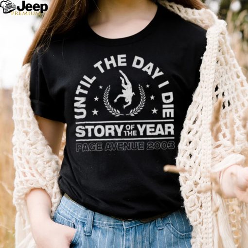 Story Of The Year Until The Day I Die Page Avenue 2003 Shirt