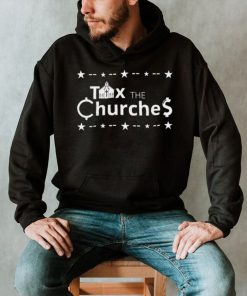 Tax the Churches Christmas shirt