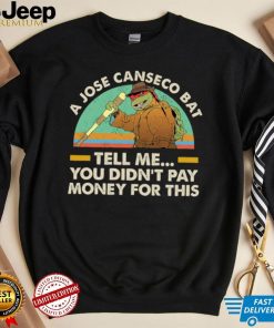 Teenage Mutant Ninja Turtles a jose canseco bat tell me you didn’t pay money shirt