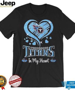 Tennessee Titans In My Heart Shirt
