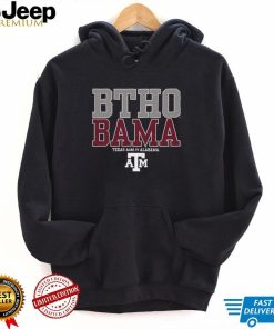 Texas AM Aggies BTHO Bama Shirt0