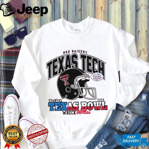 Texas Tech Red Raiders 2022 Taxact Texas Bowl Wreck Ole Miss Shirt