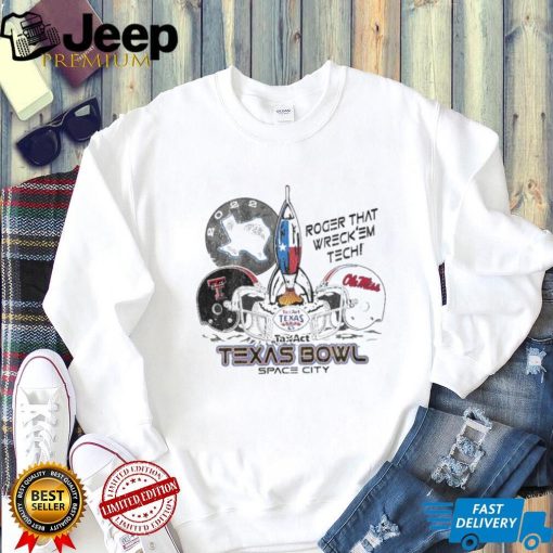 Texas Tech Vs Ole Miss 2022 TaxAct Texas Bowl Space City Shirt