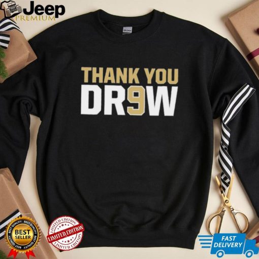 Thank You Drew Brees 9 Saints New Orleans Drew Brees Shirt