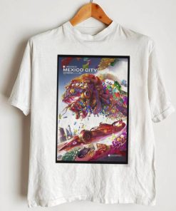 The 2022 Mexico grand prix Mexico city oct 2830 2022 poster shirt