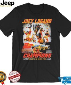 The 22 In 22 Comes True Joey Logano Nascar Cup Series Champions Shirt