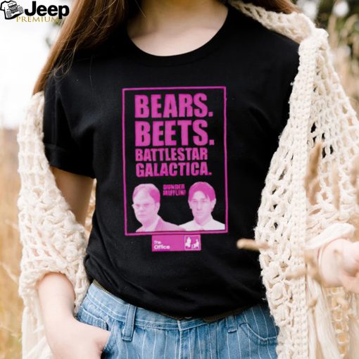 The Office bears beets battlestar galactica shirt